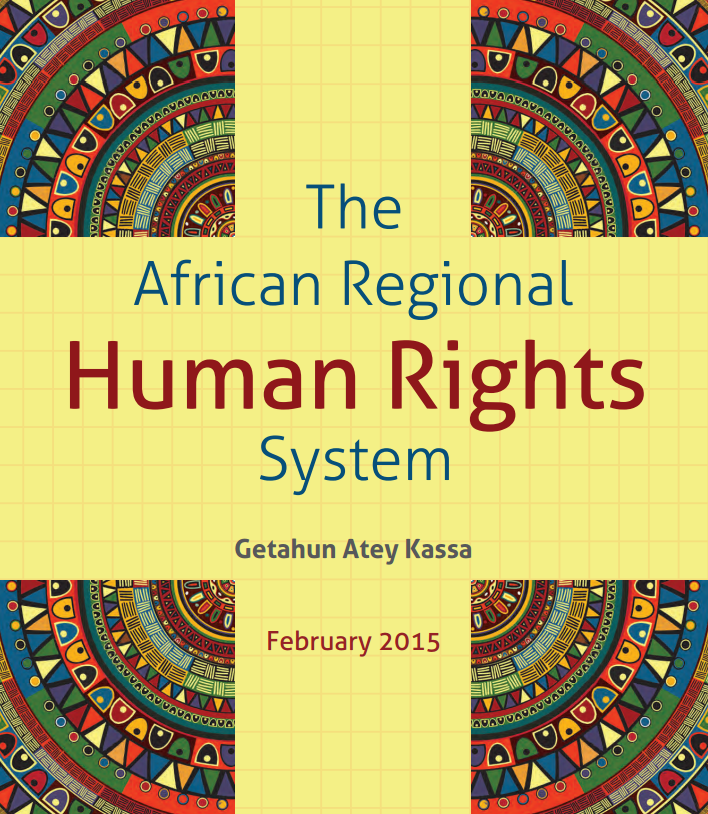 The African Regional Human Rights System | Iniciativa por el derecho a ...