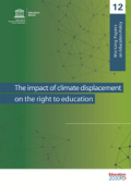 UNESCO report cover: Climate displacement and right to education