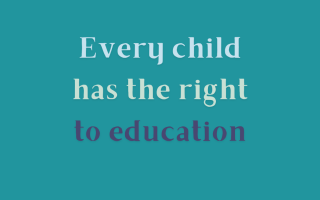 Turquoise square with text in blue and purple tones reading 'every child has the right to education. World Children's Day 2023'