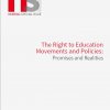 NORRAG Special Issue No 1. The right to education movement and policies: Promises and realities 